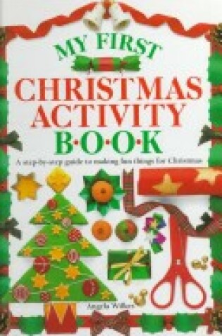 Cover of My First Christmas Activity Book