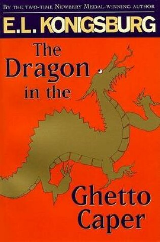 Cover of The Dragon in the Ghetto Caper