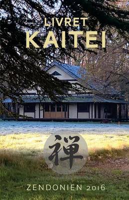Book cover for Livret Kaitei - Soto Zen