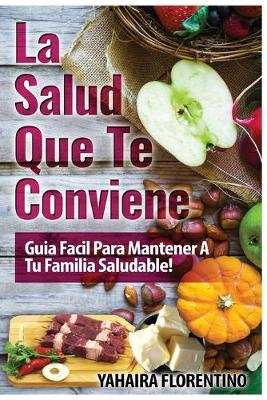 Cover of La Salud Que Te Conviene