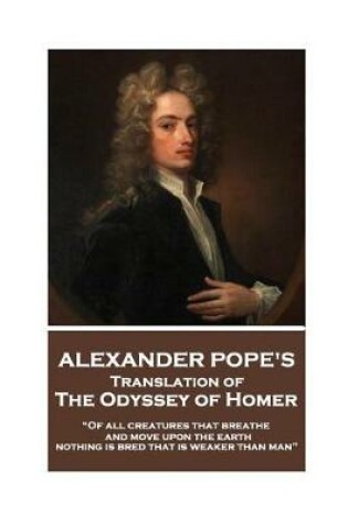 Cover of The Odyssey of Homer translated by Alexander Pope