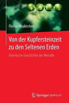 Book cover for Von der Kupfersteinzeit zu den Seltenen Erden