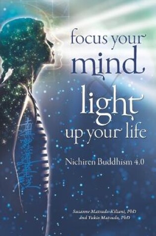 Cover of Focus your mind - Light up your life