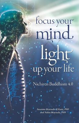 Book cover for Focus your mind - Light up your life