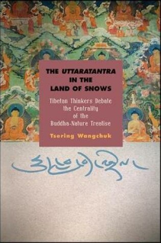 Cover of The Uttaratantra in the Land of Snows