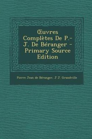 Cover of Uvres Completes de P.-J. de Beranger