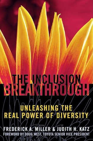 Cover of The Inclusion Breakthrough- Unleashing the Real Power of Diversity