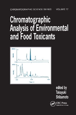 Cover of Chromatographic Analysis of Environmental and Food Toxicants