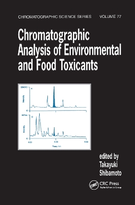 Book cover for Chromatographic Analysis of Environmental and Food Toxicants