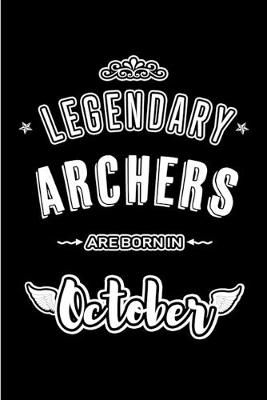 Book cover for Legendary Archers are born in October