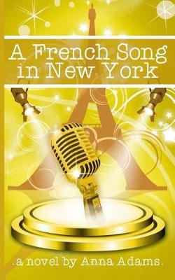 Book cover for A French Song in New York