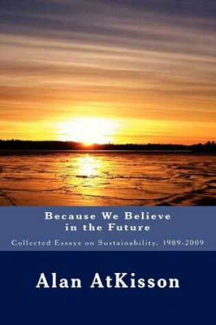 Cover of Because We Believe in the Future