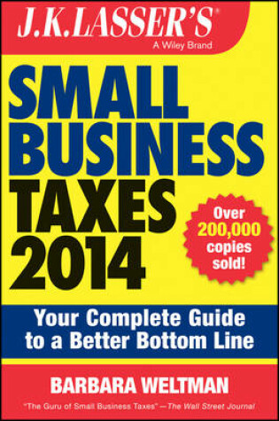 Cover of J.K. Lasser's Small Business Taxes 2014