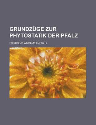 Book cover for Grundzuge Zur Phytostatik Der Pfalz