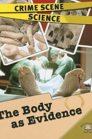 Cover of The Body as Evidence