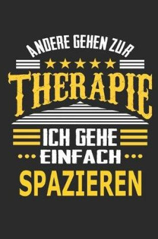 Cover of Andere gehen zur Therapie Ich gehe einfach spazieren