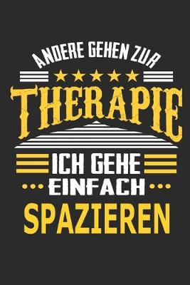 Book cover for Andere gehen zur Therapie Ich gehe einfach spazieren