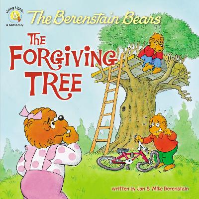 Book cover for The Berenstain Bears and the Forgiving Tree