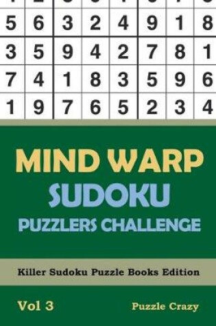 Cover of Mind Warp Sudoku Puzzlers Challenge Vol 3