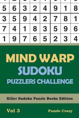 Book cover for Mind Warp Sudoku Puzzlers Challenge Vol 3
