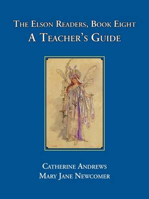 Book cover for The Elson Readers: Book Eight, A Teacher's Guide