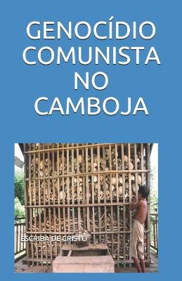 Book cover for Genocidio Comunista No Camboja