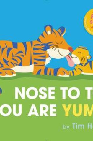 Cover of Nose to Toes, You Are Yummy!