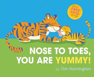 Book cover for Nose to Toes, You Are Yummy!