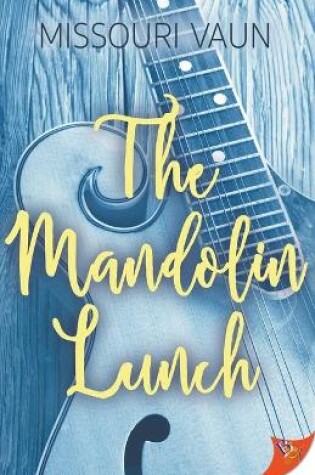 Cover of The Mandolin Lunch