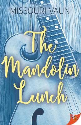 Book cover for The Mandolin Lunch