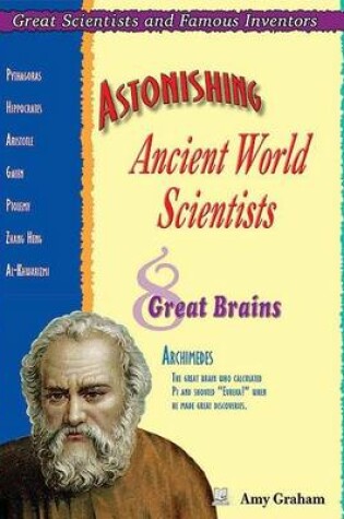 Cover of Astonishing Ancient World Scientists