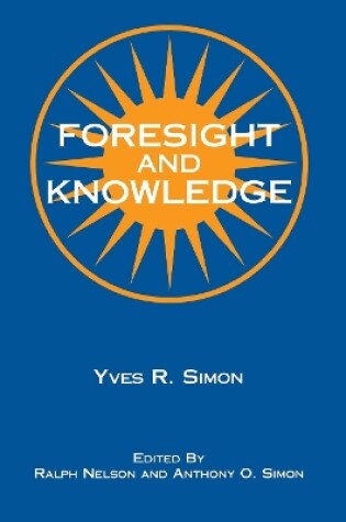 Cover of Foresight and Knowledge