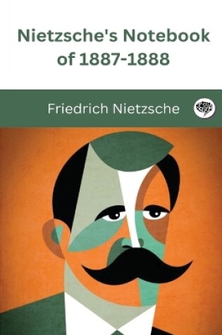 Cover of Nietzsche's Notebook of 1887-1888