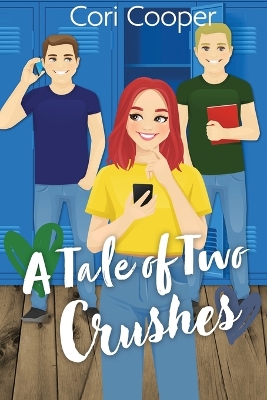 Cover of A Tale of Two Crushes