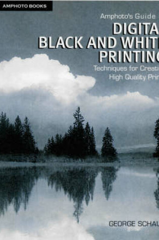 Cover of Amphoto's Guide to Digital Black and White Printing