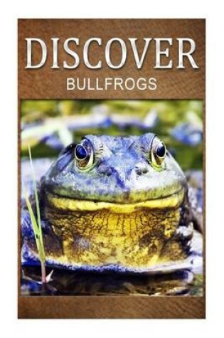 Cover of Bullfrogs - Discover