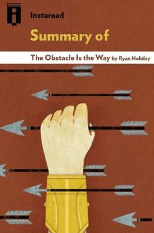 Cover of Summary of the Obstacle Is the Way