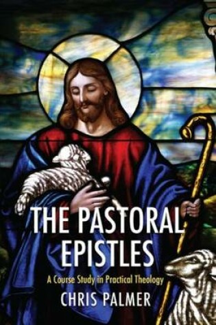 Cover of The Pastoral Epistles