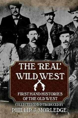 Cover of The 'Real' Wild West