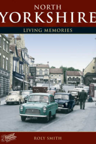 Cover of Francis Frith's North Yorkshire Living Memories