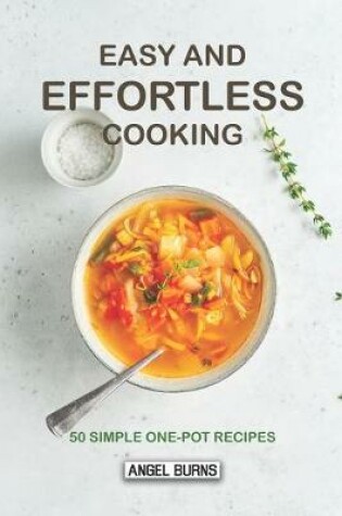 Cover of Easy and Effortless Cooking