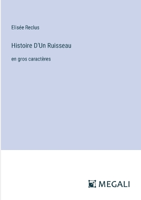 Book cover for Histoire D'Un Ruisseau