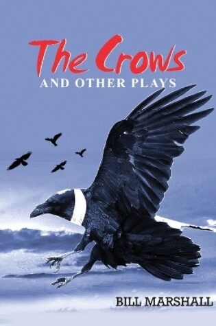 Cover of The Crows and Other Plays