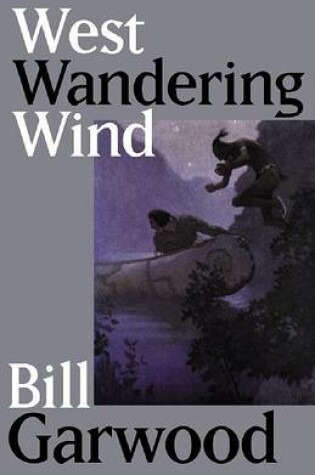 Cover of West Wandering Wind