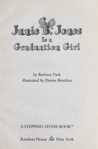 Book cover for Junie B. Jones Is a Graduation Girl (Junie B. Jones)