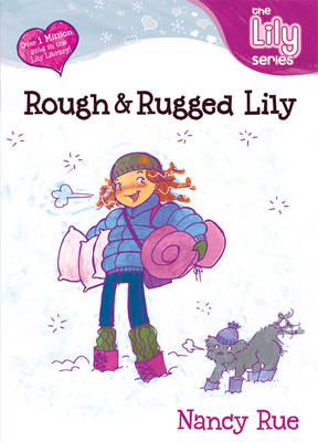 Book cover for Rough and Rugged Lily