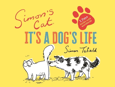 Book cover for Simon's Cat: It's a Dog's Life