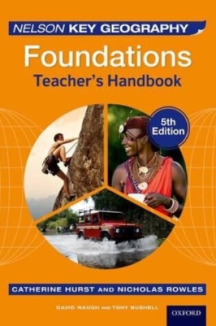 Cover of Nelson Key Geography Foundations Teacher's Handbook