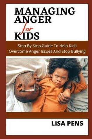 Cover of Managing Anger F&#1054;r K&#1030;ds