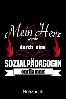 Book cover for Mein Herz wurde durch eine Sozialpadagogin entflammt